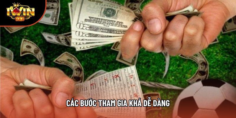 Các bước tham gia khá dễ dàng Các bước tham gia khá dễ dàng