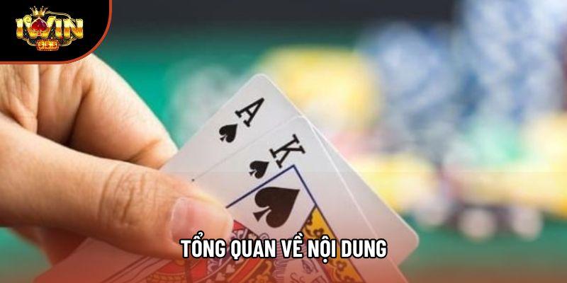 Tổng quan về nội dung Tổng quan về nội dung