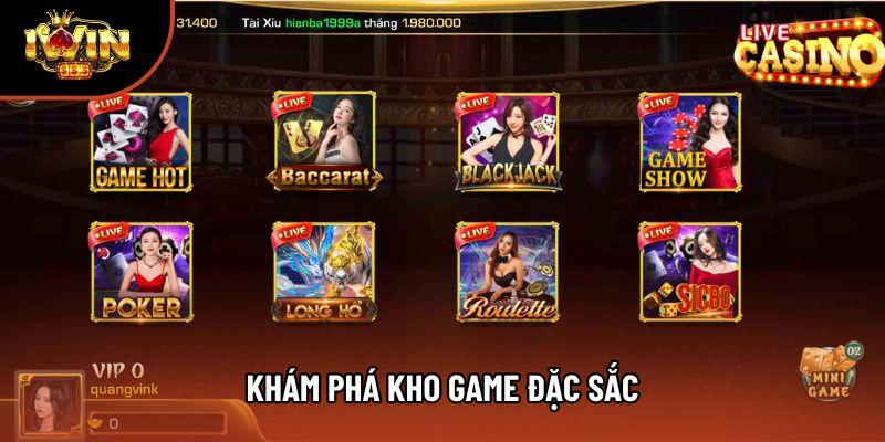 Khám phá kho game đặc sắc Khám phá kho game đặc sắc