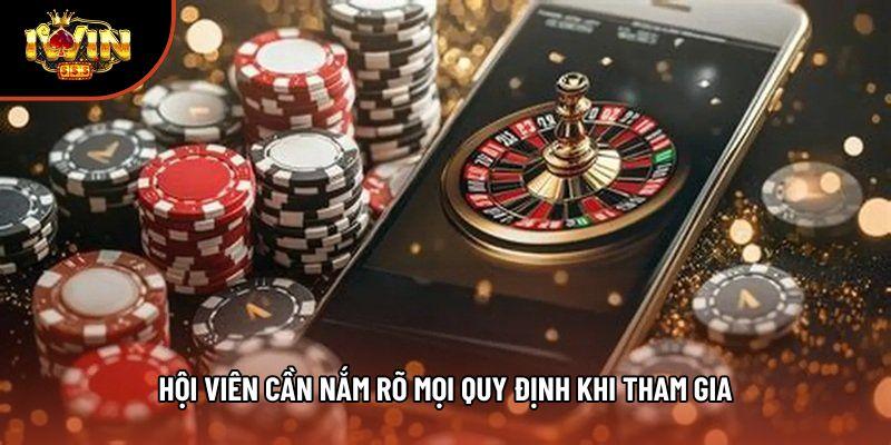 Hội viên cần nắm rõ mọi quy định khi tham gia Hội viên cần nắm rõ mọi quy định khi tham gia