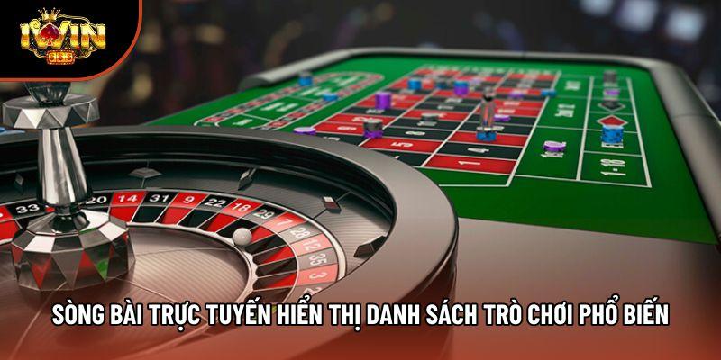 Sòng bài trực tuyến hiển thị danh sách trò chơi phổ biến Sòng bài trực tuyến hiển thị danh sách trò chơi phổ biến