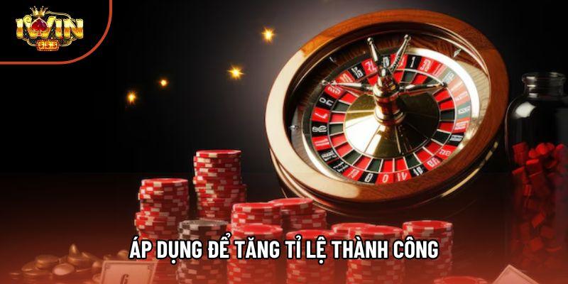 Áp dụng để tăng tỉ lệ thành công Áp dụng để tăng tỉ lệ thành công